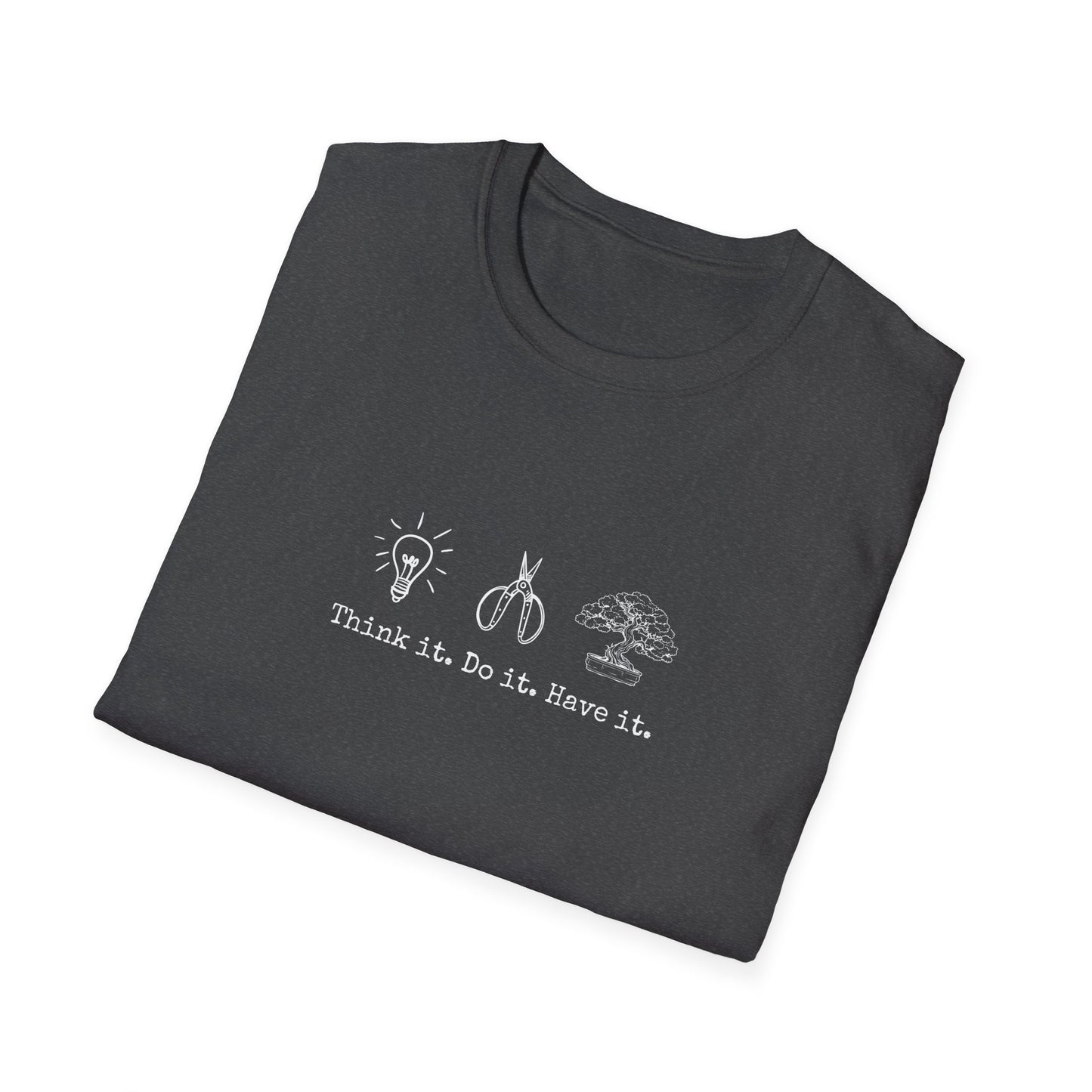 Tshirt: Bonsai Artist T-Shirt | Bonsai Tree Shirt | Bonsai Tool Shirt | Think It Do It Have It | Maker Shirt | DIY | Gildan Unisex Softstyle T-Shirt