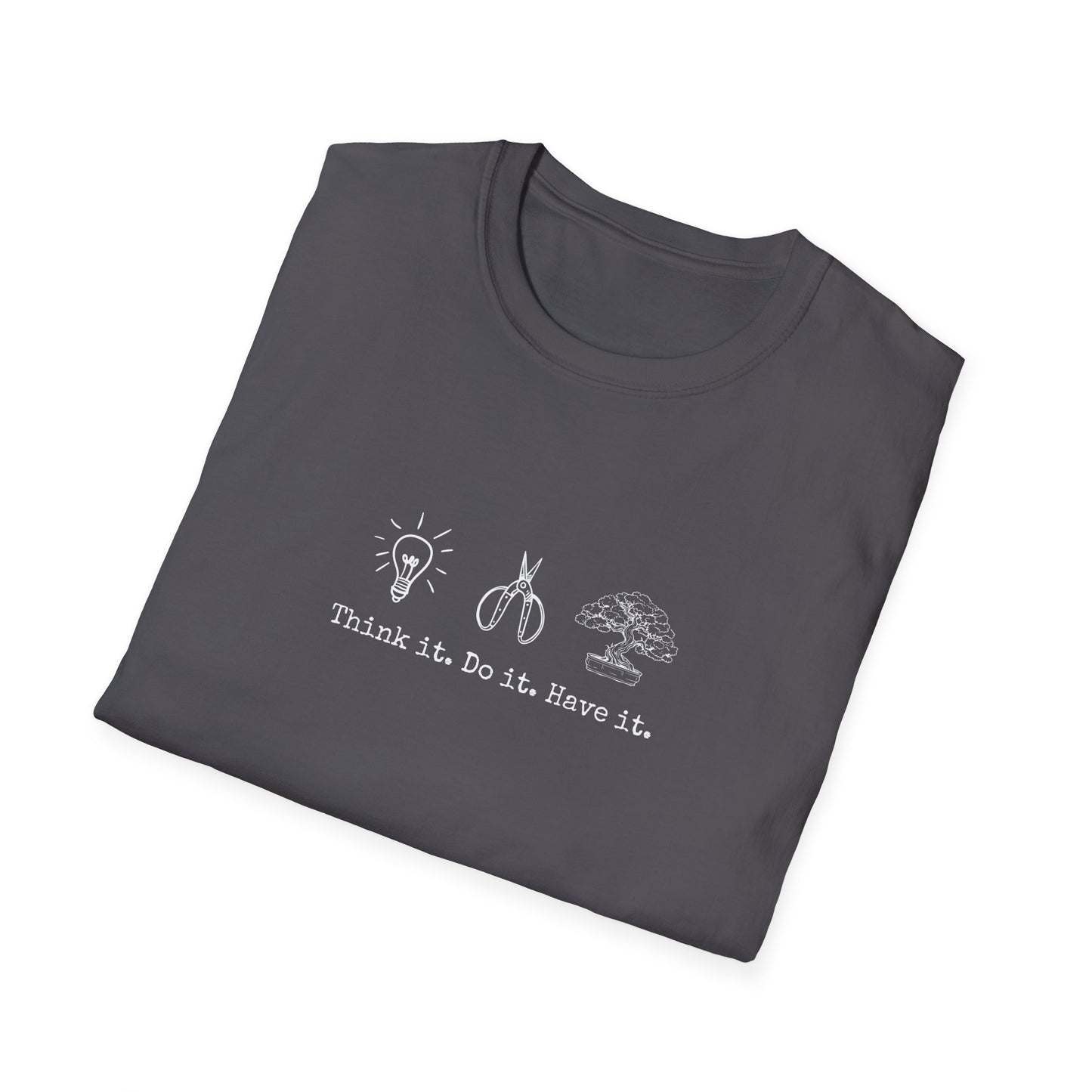 Tshirt: Bonsai Artist T-Shirt | Bonsai Tree Shirt | Bonsai Tool Shirt | Think It Do It Have It | Maker Shirt | DIY | Gildan Unisex Softstyle T-Shirt